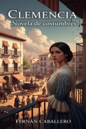 Clemencia: Novela de costumbres