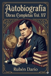 Autobiografía / Obras Completas Vol. XV