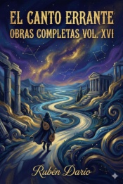 El Canto Errante / Obras Completas Vol. XVI