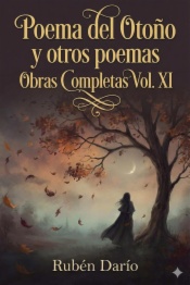 Poema del Otoño y otros poemas / Obras Completas Vol. XI