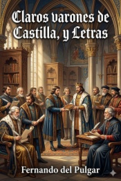 Claros varones de Castilla, y Letras