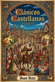 Clásicos Castellanos: Libro de Buen Amor