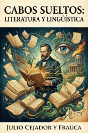 Cabos sueltos: Literatura y lingüística