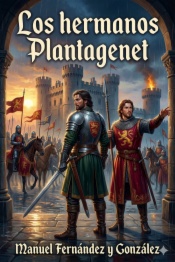 Los hermanos Plantagenet