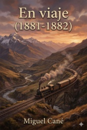 En viaje (1881-1882)