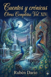 Cuentos y crónicas / Obras Completas Vol. XIV