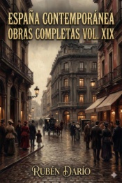 España Contemporánea / Obras Completas Vol. XIX