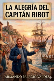 La alegría del capitán Ribot