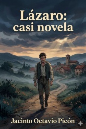 Lázaro: casi novela