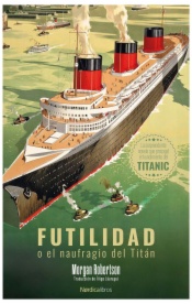 Futilidad o el naufragio del Titán