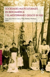 Sociedades multiculturales en Iberoamérica y el Mediterráneo