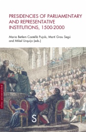 Presidencies of parliamentary and representative institutions, 1500-200