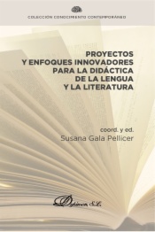 Proyectos y enfoques innovadores para la didáctica de la lengua y la literatura