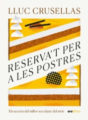 Reserva’t per a les postres