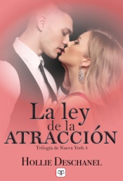 La ley de la atracción (Trilogía de Nueva York 3)