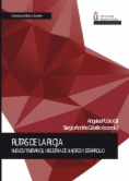Rutas de La Rioja: Nuevos itinerarios, industria de viajeros y desarrollo