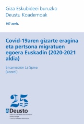 Covid-19aren gizarte eragina eta pertsona migratuen egoera Euskadin (2020-2021 aldia