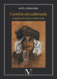 Carmiña encuadernada: Biografía de Carmen Martín Gaite