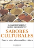 Sabores culturales: Ensayos sobre alimentación y cultura