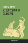 Viejo Tango en Carnaval