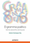 El gramma poético : germen precientífico del lenguaje