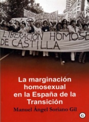 La marginación homosexual en la España de la Transición