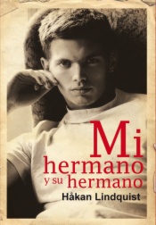 Mi hermano y su hermano