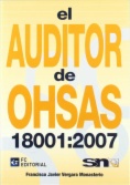 El auditor de Ohsas 18001:2007