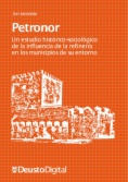 Petronor : un estudio histórico-sociológico de la influencia de la refinería en los municipios de su entorno