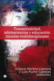 Transexualidad, adolescencias y educación: miradas multidisciplinares