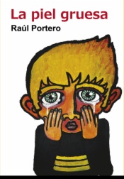 La piel gruesa