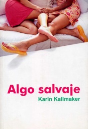 Algo salvaje