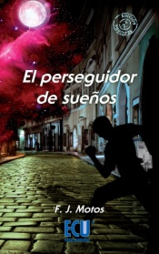 El perseguidor de sueños