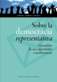 Sobre la democracia representativa. Un análisis de sus capacidades e insuficiencias