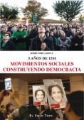 Movimientos sociales construyendo democracia: 5 años de 15M