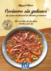 Cocinero sin galones: Las recetas de los míos hechas por mí