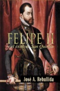 Felipe II y el éxito de San Quintín