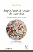 Sergio Pitol: la novela de una vida. Un ensayo sobre "El arte de la fuga"