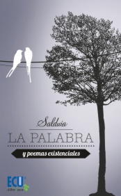 La palabra y poemas existenciales