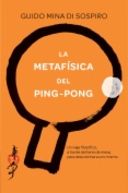 La metafísica del ping-pong