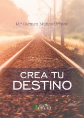 Crea tu destino