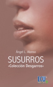 Desgarros. Susurros