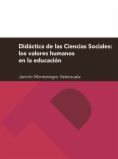 Didáctica de las Ciencias Sociales: los valores humanos en la educación