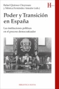 Poder y transición en España: Las instituciones políticas en el proceso democratizador