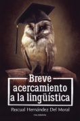 Breve acercamiento a la lingüística