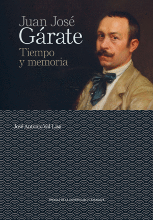 Juan José Gárate: tiempo y memoria
