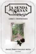 La senda de Silvan