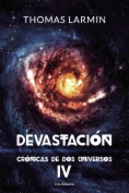 Devastación (Crónicas de dos universos 4)