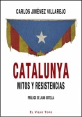 Catalunya, mitos y resistencia