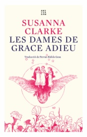 Les dames de Grace Adieu